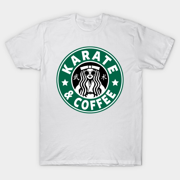 KARATE - KARATE AND COFFEE T-Shirt by Tshirt Samurai